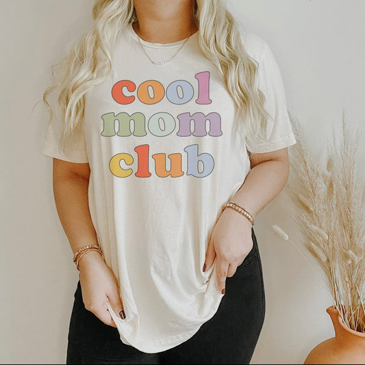 Cool Mom Club Tee