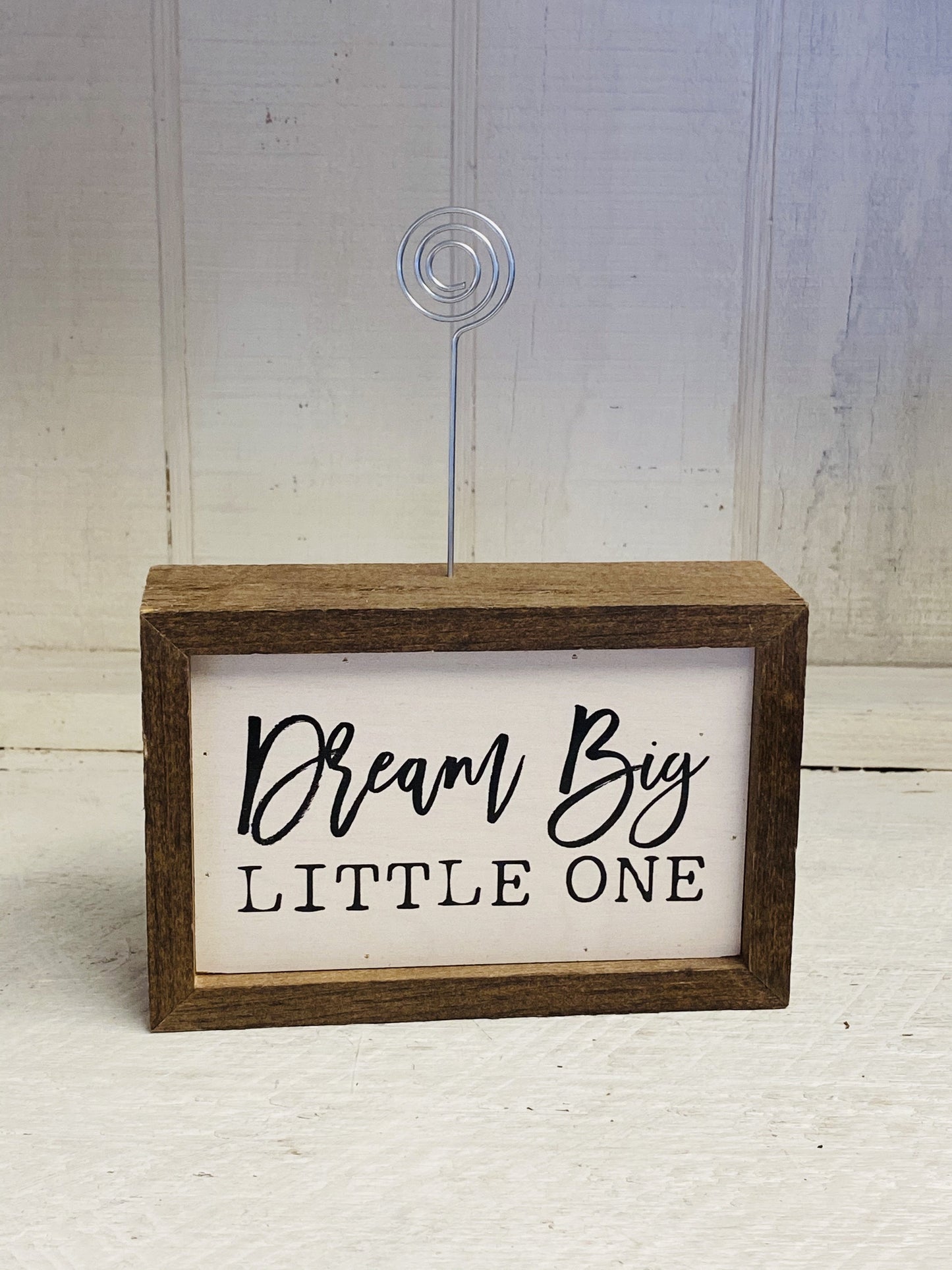Dream Big Frame Sign