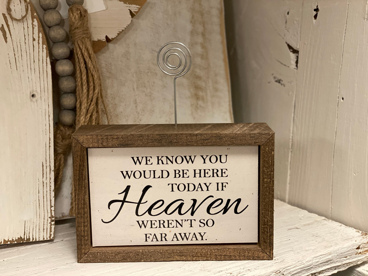 Heaven Frame Sign