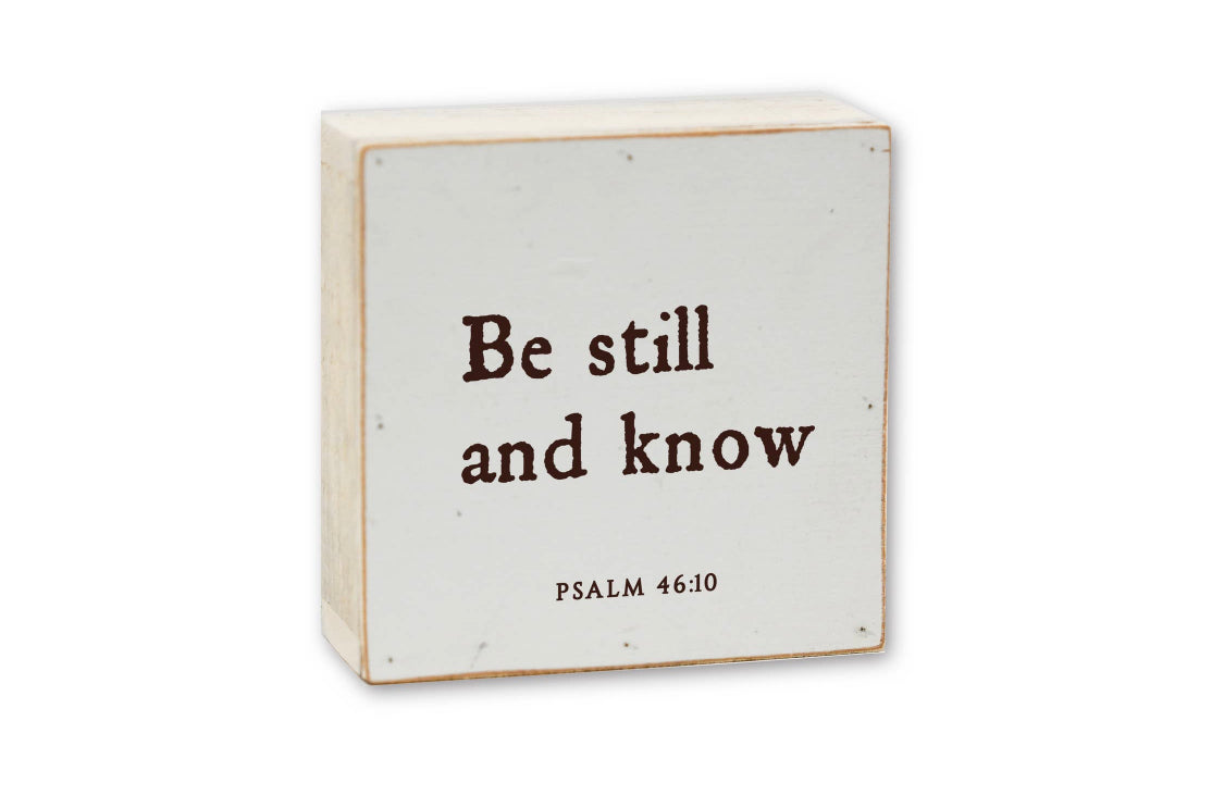 Be Still and Know Sign
