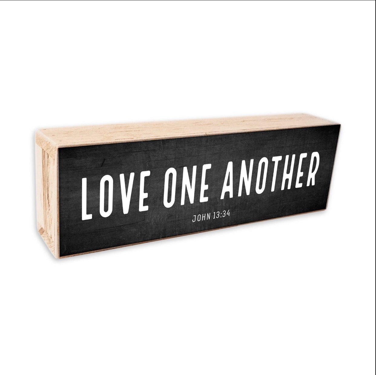 Love One Another Sign