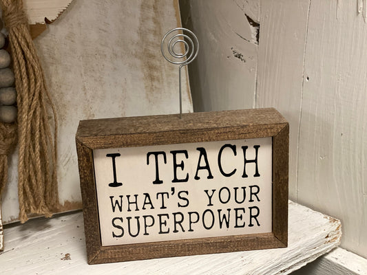 Teacher Frame Sign